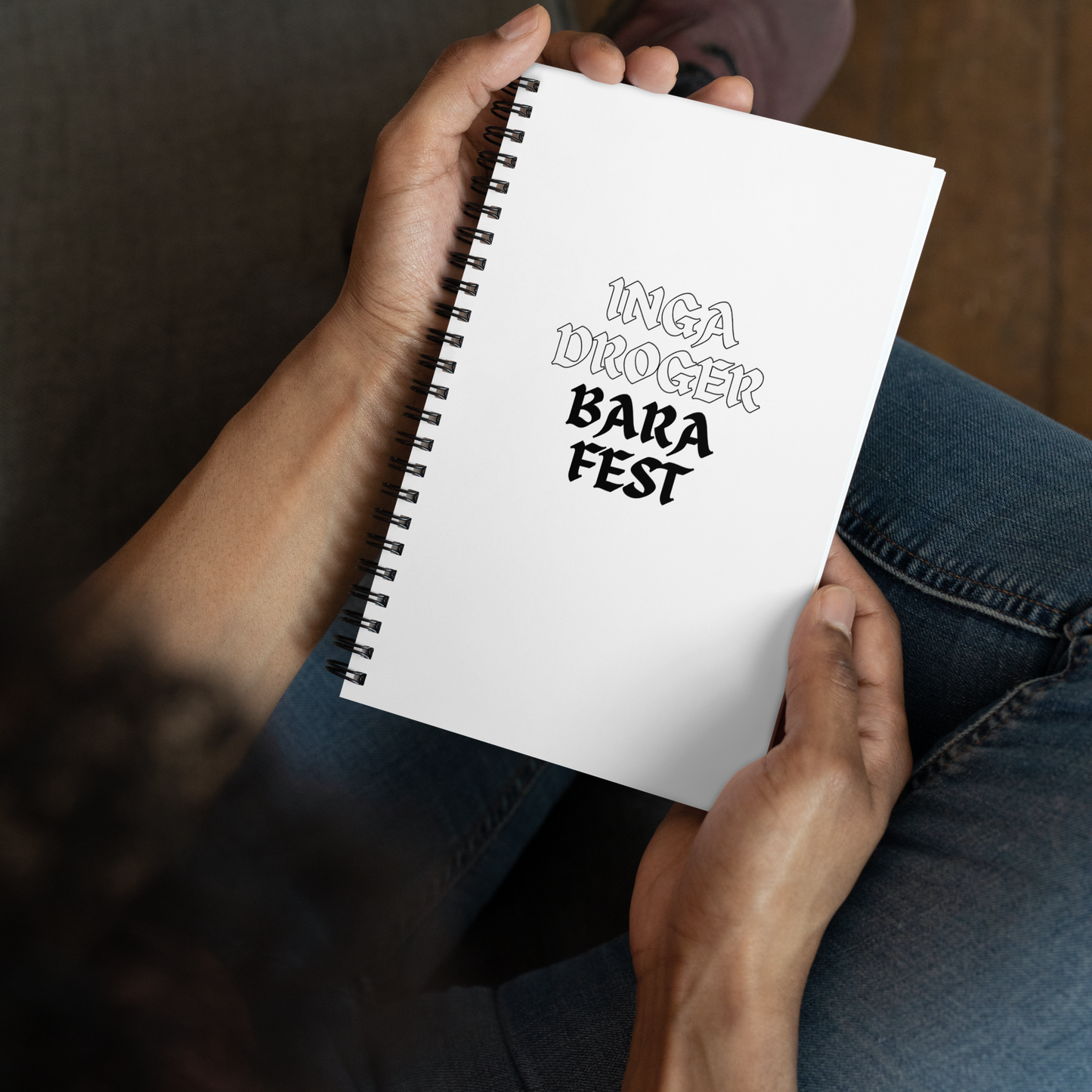 Anteckningsbok: inga droger bara fest