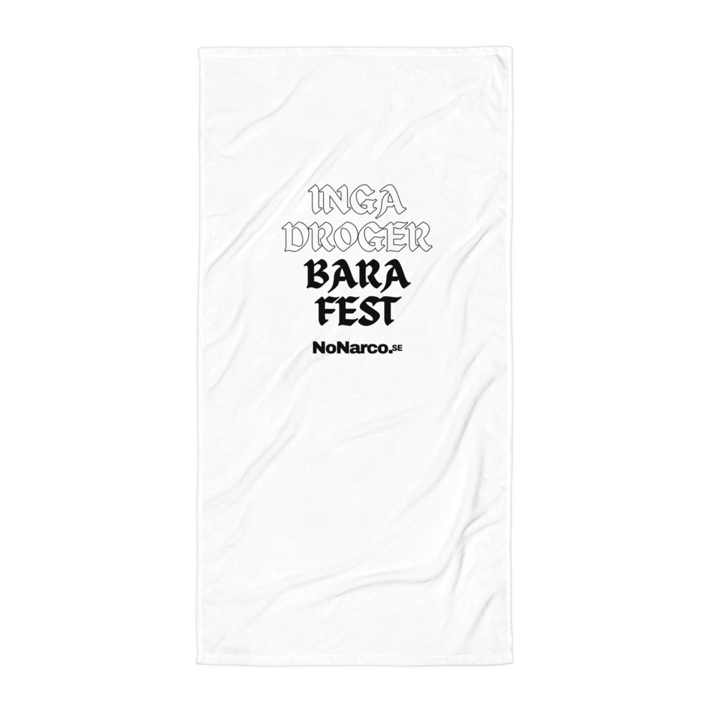 Handduk: inga droger bara fest